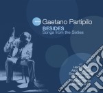 (LP Vinile) Gaetano Partipilo - Besides - Songs From The 60's (2 Lp)