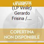 (LP Vinile) Gerardo Frisina / Maurizio Boninzoni - Voice Of Jungle / Orient Ep (10') vinile