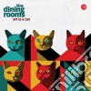 (LP Vinile) Dining Rooms (The) - Art Is A Cat (2 Lp) cd