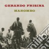 (LP Vinile) Gerardo Frisina - Marombo cd