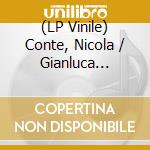 (LP Vinile) Conte, Nicola / Gianluca Petrella - New World Shuffle / Inner Light- Remixes vinile