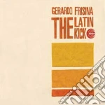 (LP Vinile) Gerardo Frisina - The Latin Kick (2 Lp) vinile