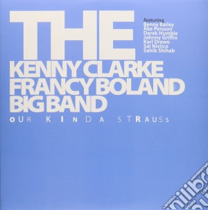(LP Vinile) Kenny Clarke & Francy Boland Big Band - Our Kinda Strauss (2 Lp) lp vinile di Kenny Clarke & Francy Boland Big Band
