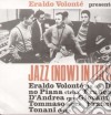 (LP Vinile) Eraldo Volonte' - Jazz (Now) In Italy lp vinile di Eraldo Volonte'