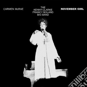 (LP Vinile) Carmen Mcrae - November Girl lp vinile di MCRAE CARMEN