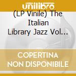 (LP Vinile) The Italian Library Jazz Vol 1 (2 Lp) vinile