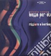 (LP Vinile) Nicola Conte - Bossa Per Due/missione A Bombay (12') cd
