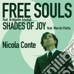 (LP Vinile) Nicola Conte - Free Souls / Shade Of Joy (7') vinile
