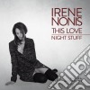(LP Vinile) Irene Nonis - This Love / Night Stuff (7'') cd