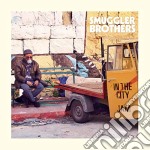 (LP Vinile) Smuggler Brothers - In The City/Jam (7")