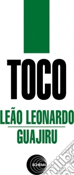 (LP Vinile) Toco - Leao Leonardo/Guajiru (7') vinile