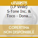 (LP Vinile) S-Tone Inc. & Toco - Dona Diva/Funky Gafieira vinile
