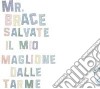 Mr. Brace - Salvate Il Mio Maglione Dalle Tarme cd