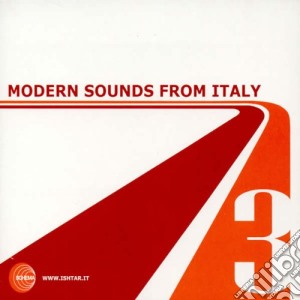 Modern Sounds From Italy Vol. 3 cd musicale di Artisti Vari