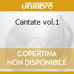 Cantate vol.1 cd musicale di Antonio Vivaldi