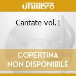 Cantate vol.1 cd