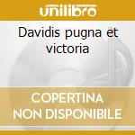 Davidis pugna et victoria cd