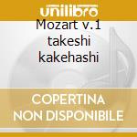 Mozart v.1 takeshi kakehashi cd