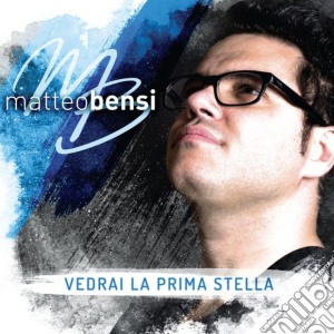 Matteo Bensi - Vedrai La Prima Stella cd musicale