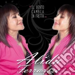 Alida Ferrarese - Il Tempo Cambia In Fretta cd