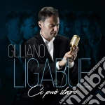 Giuliano Ligabue - Ci Puo' Stare cd