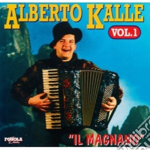 Alberto Kalle - Il Magnano cd musicale di Alberto Kalle