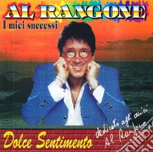 Al Rangone - I Miei Successi cd musicale di AL RANGONE