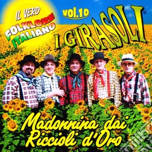 Madonnina Dai Riccioli D'oro Vol.10 cd musicale di Girasoli I