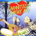 Tarantella Amore Mio / Various cd