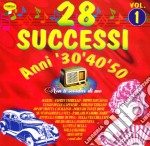 28 Successi Anni '30,'40,'50: Non Ti Scordar Di Me #01 / Various