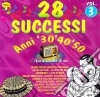 28 Successi Anni '30,'40,'50: Non Ti Scordar Di Me #03 / Various cd