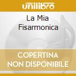 La Mia Fisarmonica cd musicale di CASTELLINA-PASI
