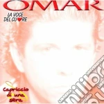 Omar - Capriccio Di Una Sera cd