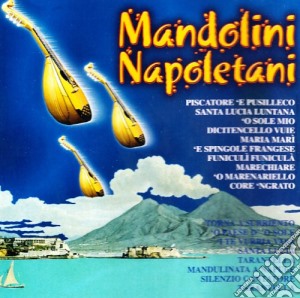 Mandolini Napoletani / Various cd musicale