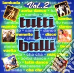 Tutti I Balli #02 cd