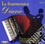 Fisarmonica (La): Diario #03 / Various cd