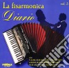 Fisarmonica (La): Diario #03 / Various cd