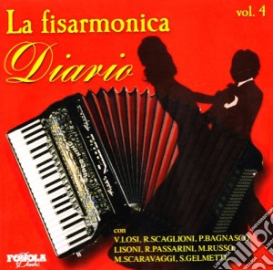 Fisarmonica (La) - Diario #04 / Various cd musicale di ARTISTI VARI