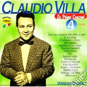 Claudio Villa - Le Prime Canzoni #04 cd musicale di VILLA CLAUDIO
