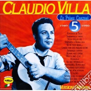 Claudio Villa - Le Prime Canzoni #05 cd musicale di VILLA CLAUDIO