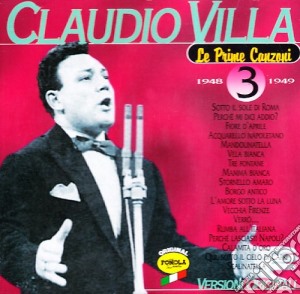 Claudio Villa - Le Prime Canzoni #09 cd musicale di VILLA CLAUDIO
