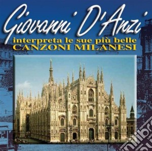 Giovanni D'Anzi - Canzoni Milanesi cd musicale di D'anzi Giovanni