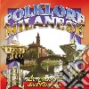 Folklore Milanese: Le Canzoni Dell'Osteria / Various cd
