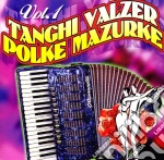 Tanghi Valzer Polche Mazurke #01 / Various cd