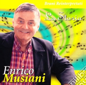 Enrico Musiani - La Storia cd musicale di MUSIANI ENRICO