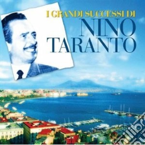 Nino Taranto - I Grandi Successi cd musicale di Nino Taranto