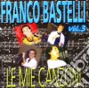 Franco Bastelli - Le Mie Canzoni #03 cd