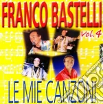 Franco Bastelli - Le Mie Canzoni #04 cd