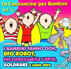 16 Canzoncine Per Bambini #06 cd musicale