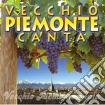Vecchio Piemonte Canta / Various cd